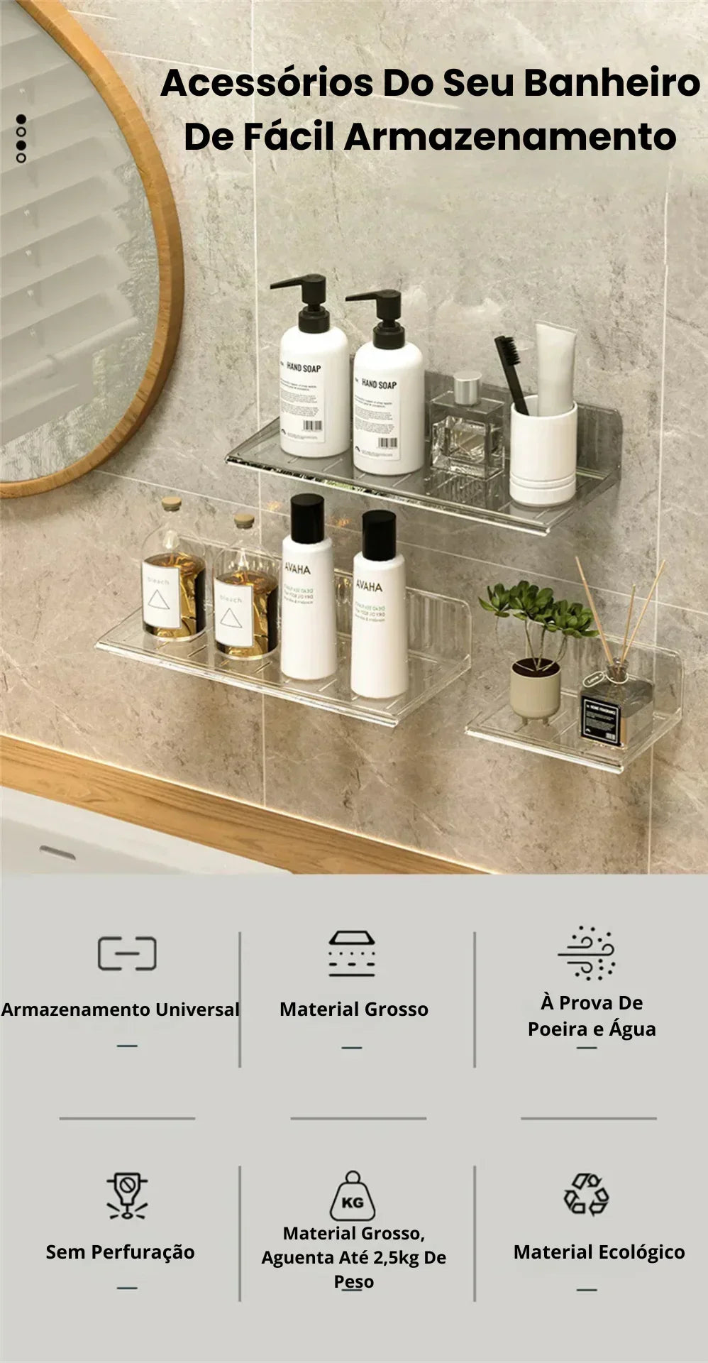 Prateleiras de banheiro transparentes organizando cosméticos e acessórios decorativos, fixadas na parede, ambiente moderno.